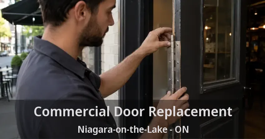 Commercial Door Replacement Niagara-on-the-Lake - ON