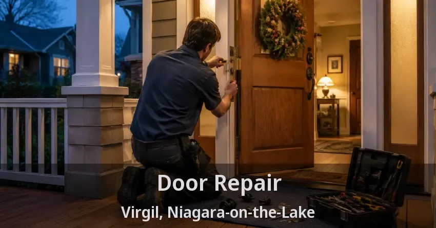 Door Repair Virgil, Niagara-on-the-Lake - ON