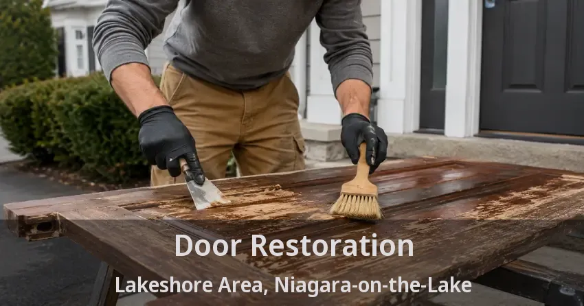 Door Restoration Lakeshore Area, Niagara-on-the-Lake - ON