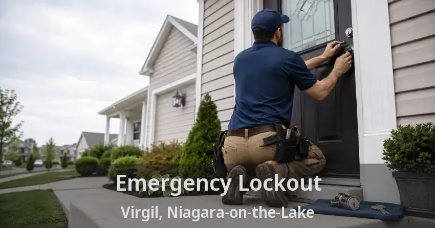 Emergency Lockout Virgil, Niagara-on-the-Lake - ON