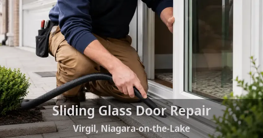 Sliding Glass Door Repair Virgil, Niagara-on-the-Lake - ON