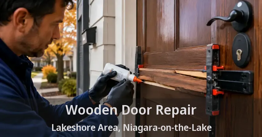 Wooden Door Repair Lakeshore Area, Niagara-on-the-Lake - ON